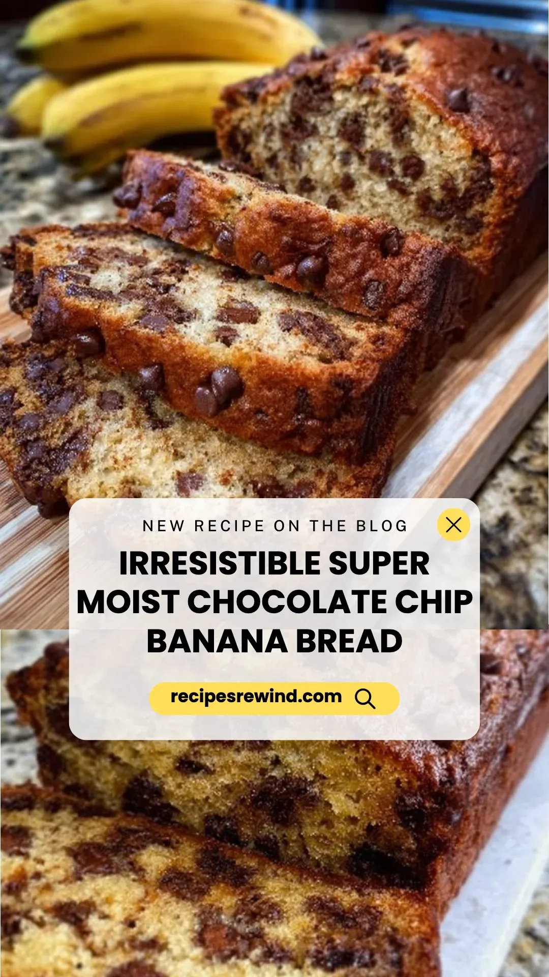 Irresistible Super Moist Chocolate Chip Banana Bread