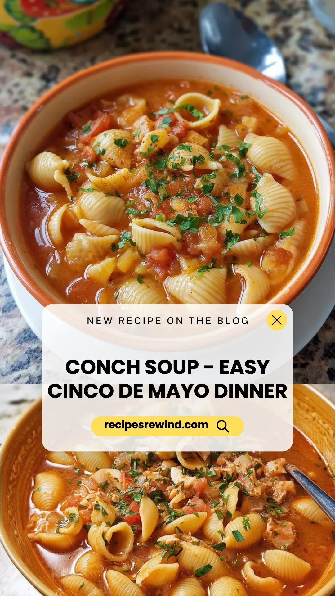 Conch Soup - Easy Cinco De Mayo Dinner